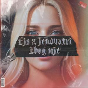 Zbog nje (feat. jendvatri)