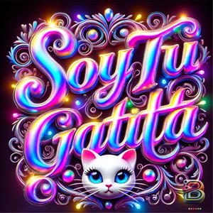 Soy Tu Gatita (feat. La Olah)