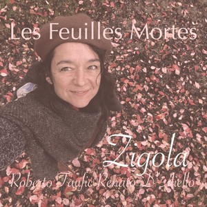 Les Feuilles Mortes (feat. Renato D'aiello & Roberto Taufic)