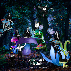 Gentleman's Dub Club - Night Shift