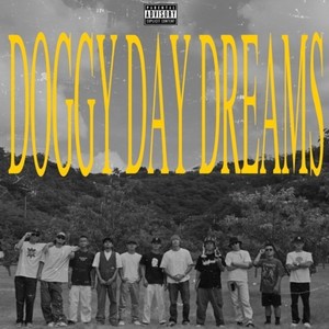 DOGGY DAY DREAMS (Explicit)