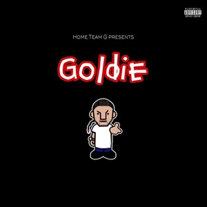 Goldie (Explicit)