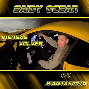 Piensas Volver (feat. Jfantasmita)