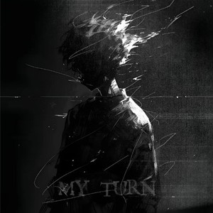 My Turn (Explicit)