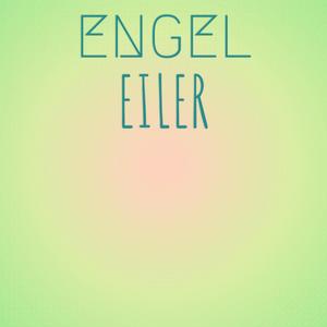 Engel Eiler