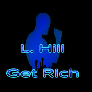 Get Rich (Explicit)