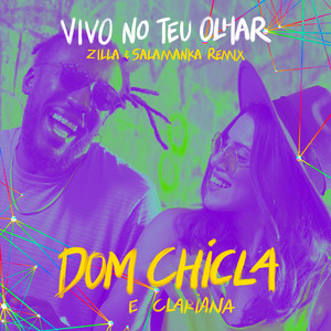 Vivo No Teu Olhar (Remix)