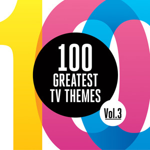 100 Greatest TV Themes, Vol. 3