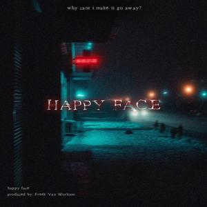 Happy Face (Explicit)