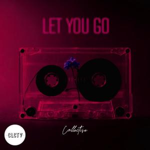 Let You Go (feat. atlv$ & General) (Explicit)
