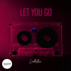 Let You Go (feat. atlv$ & General) [Explicit]