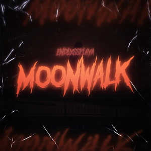 Moonwalk (Explicit)