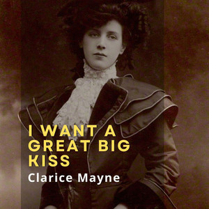 I Want a Great Big Kiss