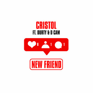 New Friend (feat. Durty So Clean & D. Cam) (Clean)