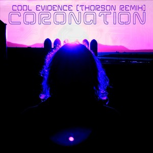 Cool Evidence (Thorson Remix)