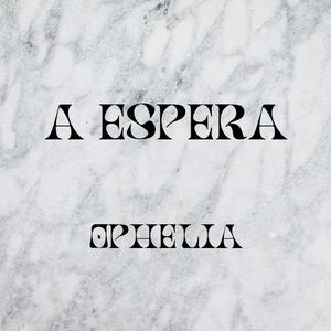 A Espera