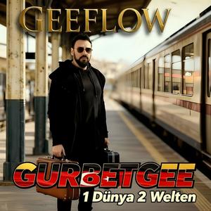 GurbetGee (Explicit)