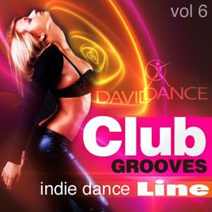 CLUB GROOVES - INDIE DANCE LINE Vol 6