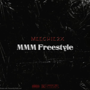 Mmm Freestyle (Explicit)