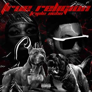 TRUE RELIGION (Explicit)