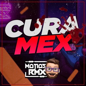 Curamex (Explicit)