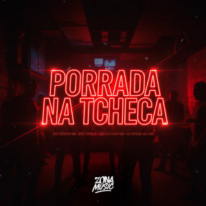 Porrada Na Tcheca (Explicit)