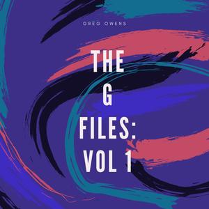 The G Files, Vol. 1