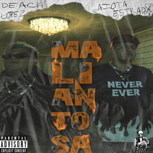 Maliantosa (Explicit)