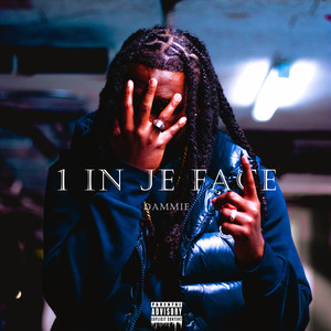 1 In Je Face (Explicit)