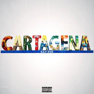 Cartagena (Explicit)