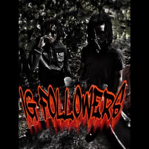 IG FOLLOWERS (feat. 9BODY) [Explicit]