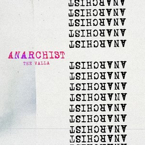 Anarchist (Demo) [Explicit]