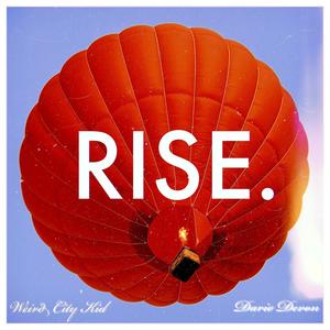 Rise. (feat. Dario Devon)