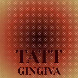 Tatt Gingiva