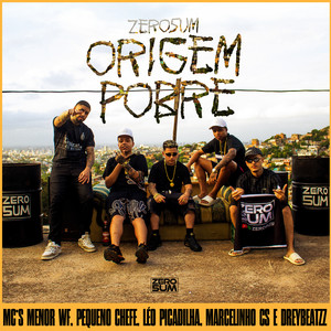 ZERO5UM Origem Pobre