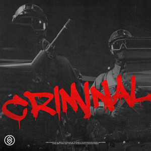 Criminal (Extended Mix|Explicit)