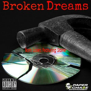 Broken Dreams (Explicit)