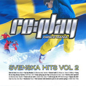 Replay Dance Mania: Svenska Hits Vol. 2