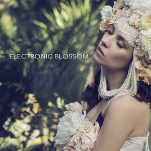 Electronic Blossom