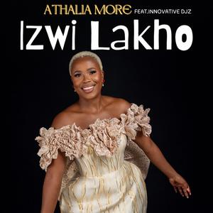 Athalia More - Izwi lakho (feat. Innovative Djz)