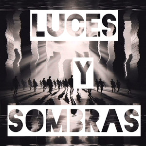 Luces y sombras