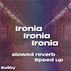 IRONIA (Speed Up)