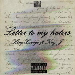 Letter to My Haters (feat. Kay-J) [Explicit]