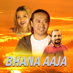 Bhana Aaja
