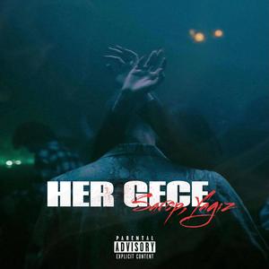 HER GECE (feat. Yağız)