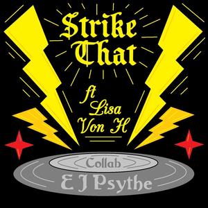 Strike That (feat. Lisa Von H)