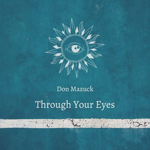 Through Your Eyes