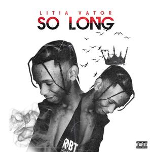 So Long (Explicit)