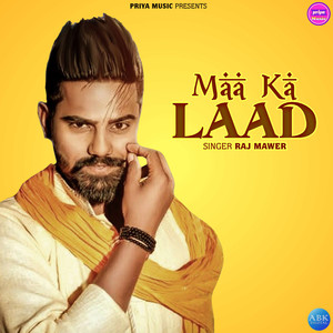 Maa Ka Laad