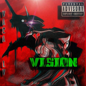 Vision (Explicit)